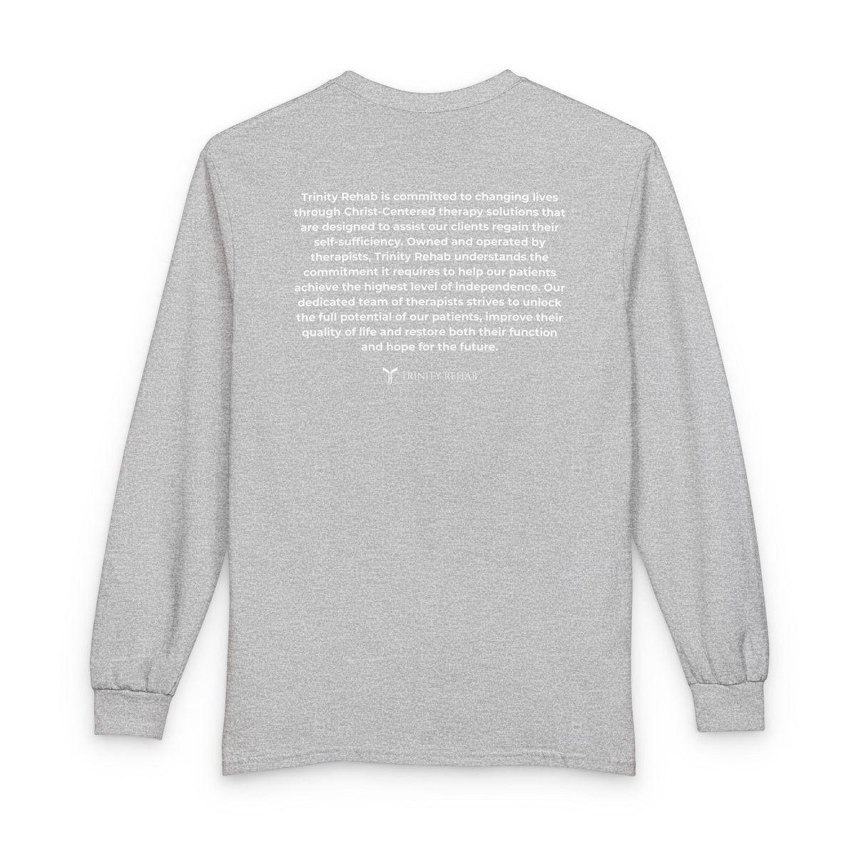 Trinity Rehab Long Sleeve T-Shirt — Logo & Mission Statement
